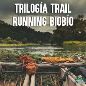 Trilogía Trail Running Biobío