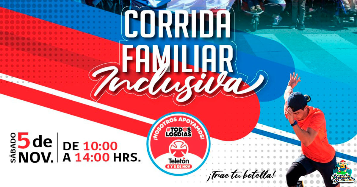 Corrida Familiar Inclusiva Corredor Promedio 