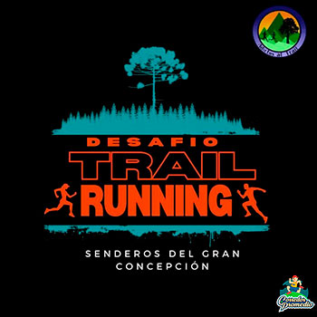 Desafío Trail Running - Senderos del Gran Concepción