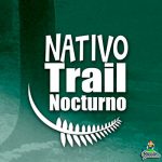 Nativo Trail Nocturno